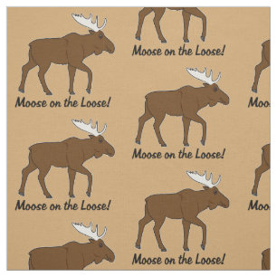Moose on the Loose! Fabric