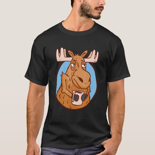 Moose   Sleep Moose With Coffee Moose T-Shirt (Front)