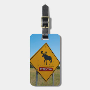 Moose Warning Sign Luggage Tag