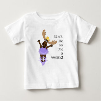 Mooserina the Clumsy Moose I Hope You Dance Baby T-Shirt