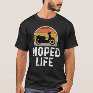 Moped Scooter Rider  Moped Life Retro Vintage T-Shirt