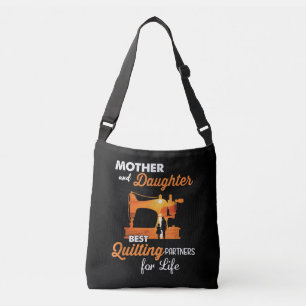Mor And Daughter Best Quilting Partners Life Crossbody Bag