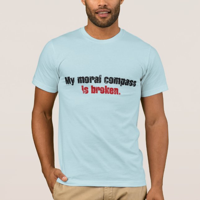 Moral compass T-Shirt (Front)