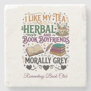 Morally Grey Book Boyfriend Herbal Tea Book Club Stone Coaster