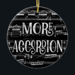 More Accordion Chalkboard - Black White Music Ceramic Tree Decoration<br><div class="desc">A neat More Accordion design featuring chalkboard effect with musical notation sheet music background in black and white.</div>