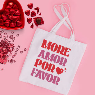 More Amor por favour, funny Valentine's Day Large Tote Bag
