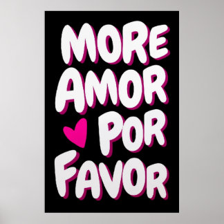 More Amor Por Favour Poster