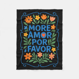 More Amor R Favor Latin Spanish Love Quote  Fleece Blanket