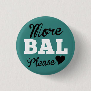 More Balboa Please, Jade 3 Cm Round Badge