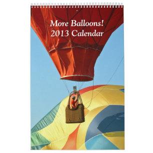 More Balloons 2013 Calendar