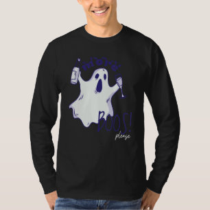 More Boos Please Ghost Beer Drinking Halloween Gr T-Shirt