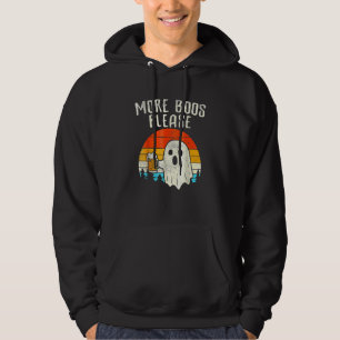 More Boos Please Ghost Beer Halloween Beer Drinkin Hoodie