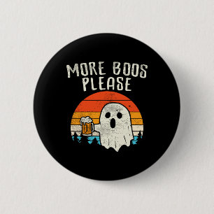 More Boos Please Ghost Beer Retro Halloween Drinki 6 Cm Round Badge