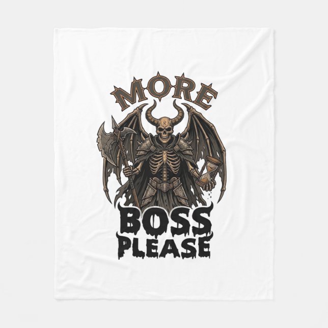 More Boss Please Halloween Demon Skeleton Axe Hour Fleece Blanket (Front)