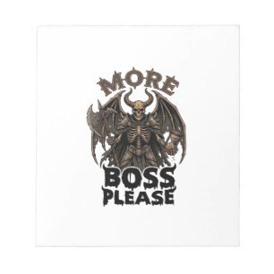 More Boss Please Halloween Demon Skeleton Axe Hour Notepad