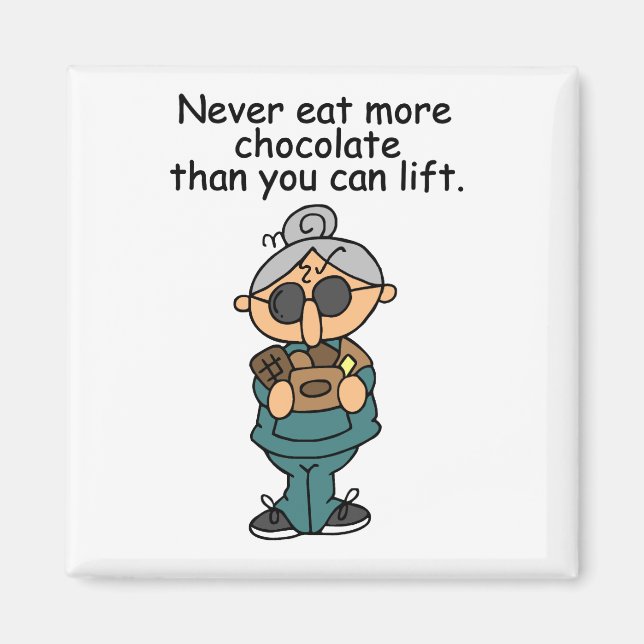 More Chocolate Humour Magnet (Front)