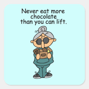 More Chocolate Humour Square Sticker