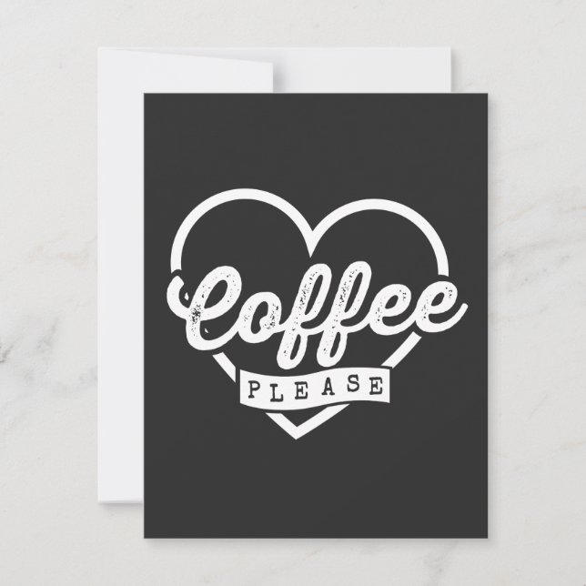 MORE COFFEE PLEASE (Front)