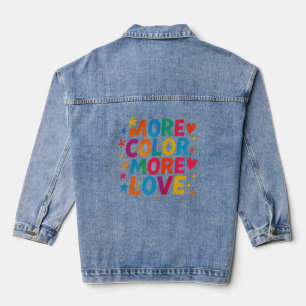 More Colour More Love Playful Rainbow Typography Denim Jacket