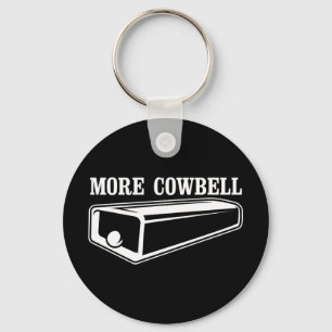 More Cowbell Key Ring