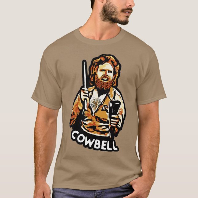 More Cowbell T-Shirt (Front)