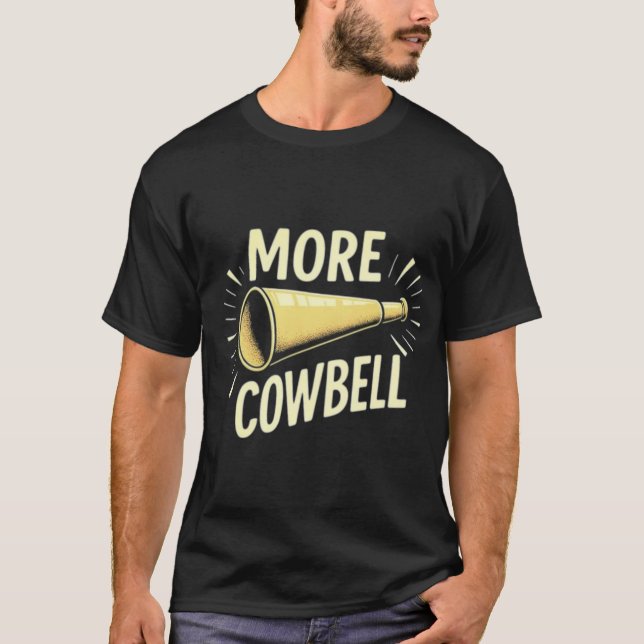 More Cowbell - Vintage SNL Sketch  T-Shirt (Front)