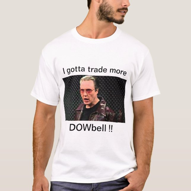 More DOWbell T-Shirt (Front)