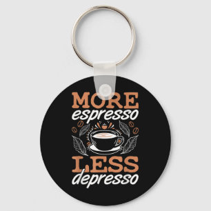 More Espresso Less Depresso Anxiety Awareness Ment Key Ring