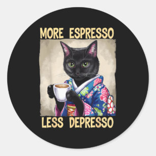 More Espresso Less Depresso Japanese Art Funny Cat Classic Round Sticker