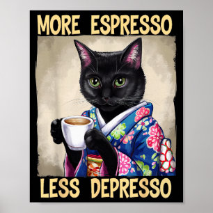 More Espresso Less Depresso Japanese Art Funny Cat Poster