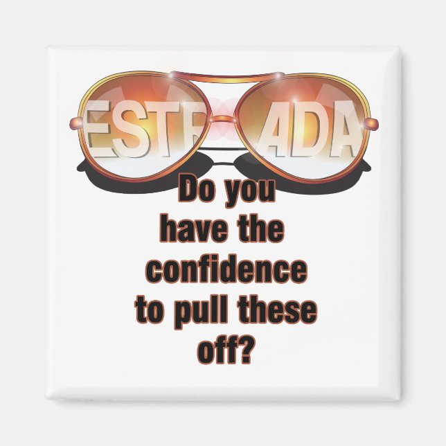 More Estrada Magnet (Front)