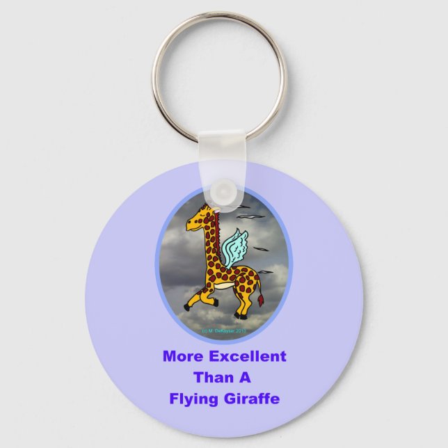 More Excellent Than A Flying Giraffe Key Ring (Front)