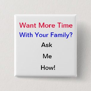 More Family Time Button