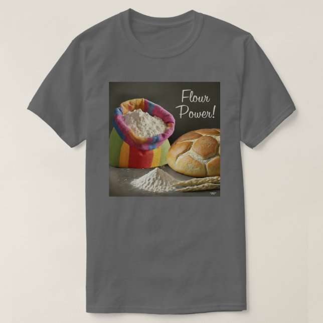 More Flour Power T-Shirt (Design Front)