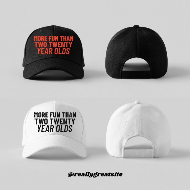 More Fun Than Two Twenty Year Olds Trucker Hat (Creator Uploaded)