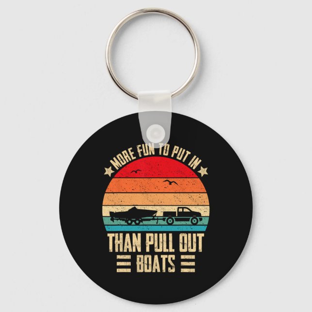 More Fun To Put In Than Pull Out Retro Boating Cap Key Ring (Front)
