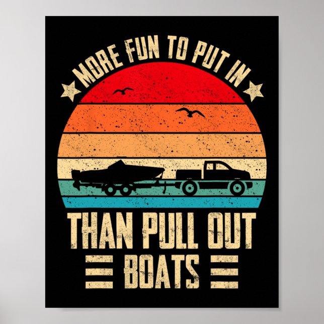 More Fun To Put In Than Pull Out Retro Boating Cap Poster (Front)