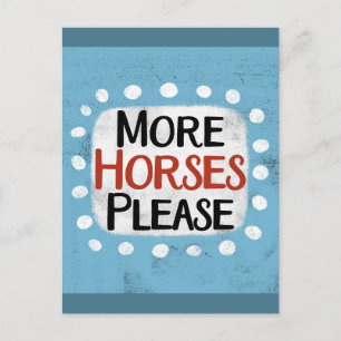 More Horses Please Postcard