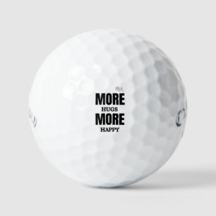 More Hugs More Happy Cute Positive Design Golf Balls