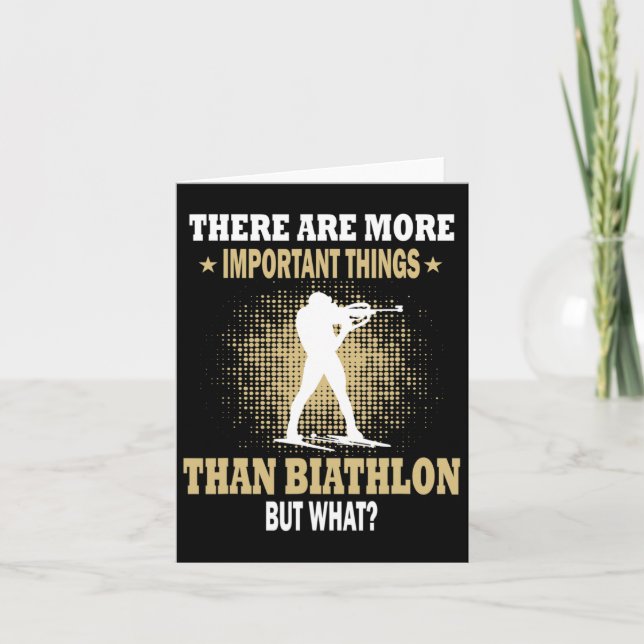More Important Things Than Biathlon  Card (Front)