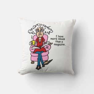 More Issues Than a Magazine Humour Cushion