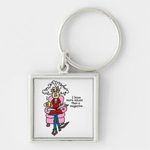 More Issues Than a Magazine Humour Key Ring