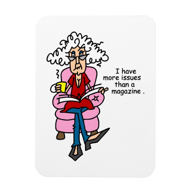 More Issues Than a Magazine Humour Magnet (Vertical)
