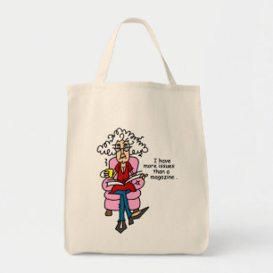 More Issues Than a Magazine Humour Tote Bag
