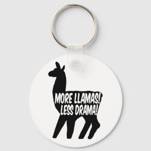 More Llamas Less Drama Key Ring