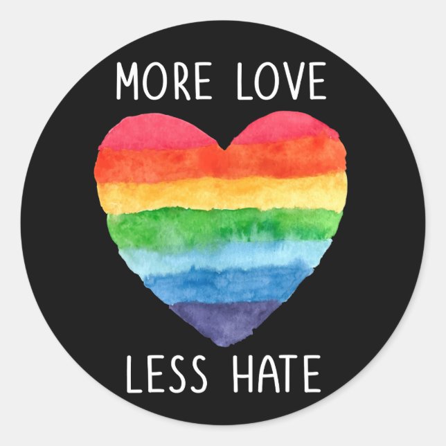 More Love Less Hate Stickers (Front)