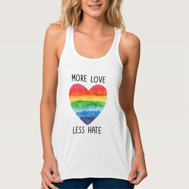 More Love Less Hate Tank Top (Front)
