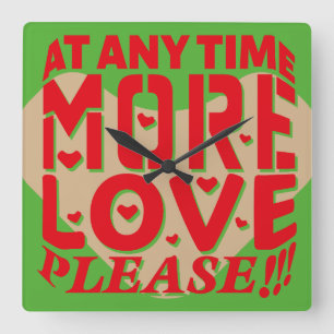 MORE LOVE PLEASE MASANSER HEART Valentines Day Tim Square Wall Clock