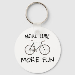 More Lube More Fun Cycling Key Ring