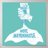 More Mayonnaise